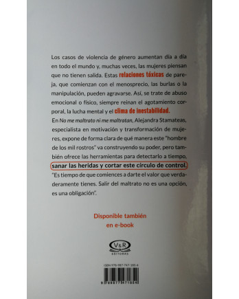No me maltrato. Ni me maltratan - Guía para identificar y superar relaciones tóxicas | La estantería