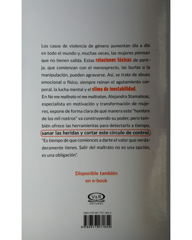 No me maltrato. Ni me maltratan - Guía para identificar y superar relaciones tóxicas | La estantería