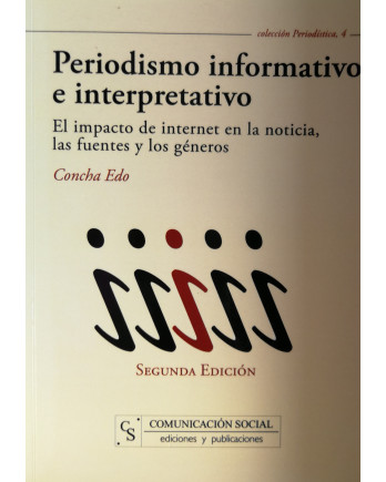 Periodismo informativo e interpretativo - Concha Edo